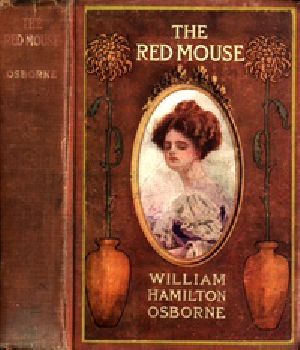 [Gutenberg 36247] • The Red Mouse: A Mystery Romance